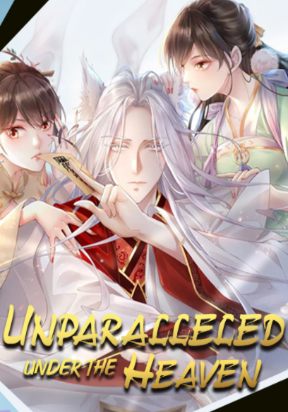 Unparalleled Under The Heaven