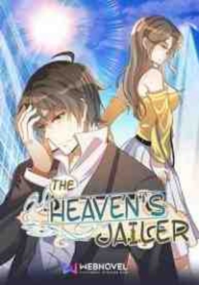 The Heaven’s Jailer