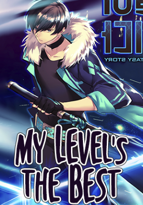My Level's the Best