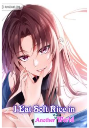 I Eat Soft Rice in Another World